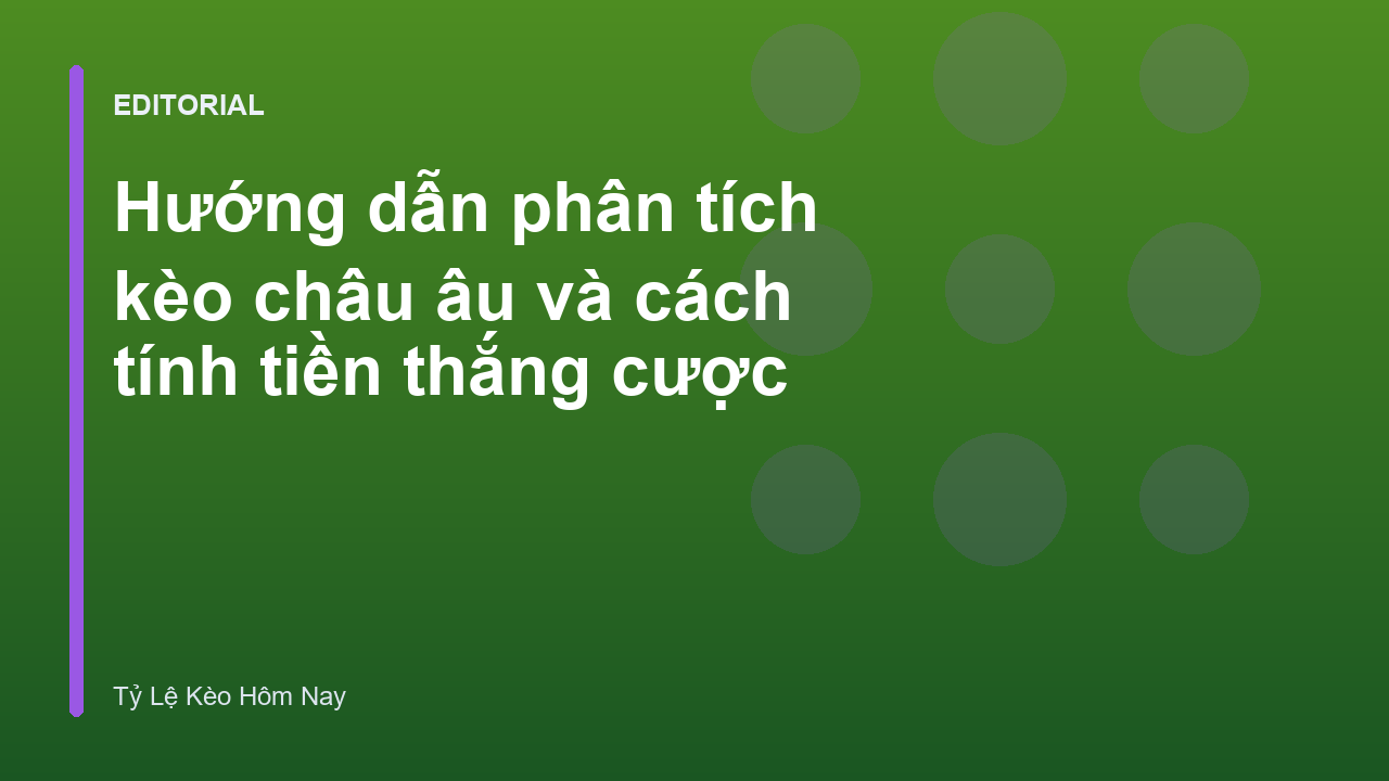 Phân tích kèo châu âu 1x2 trong bóng đá